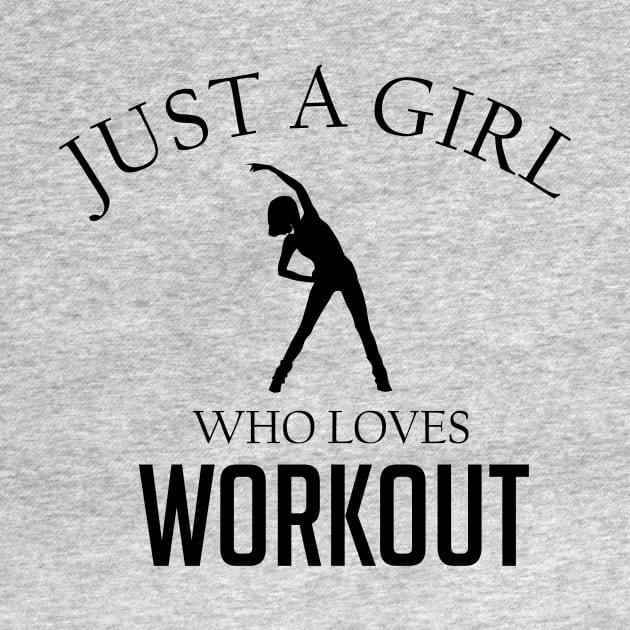 Just a girl who loves Workout by cypryanus